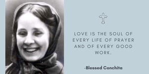 A quote from the Blessed Conchita.