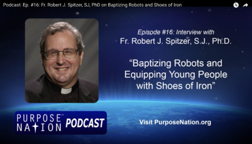 Purpose Nation podcast with Fr. Spitzer