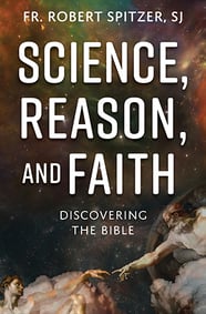 Purchase Science, Reason, and Faith: Discovering the Bible in the Magis Store.